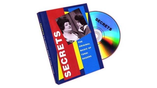Secrets The Original Magic Of Terri Rogers by Terri Rogers