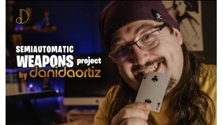 Semi-Automatic Weapons Project Complete (Video Series) (Chapter 9 Uploaded) by Dani Daortiz