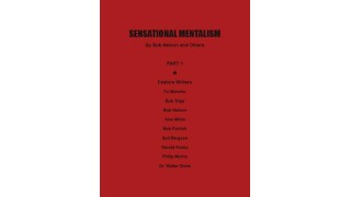 Sensational Mentalism I by Robert A. Nelson