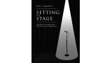 Setting The Stage, Content & Character For The St by Eric Samuels