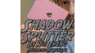 Shadow Splitter by Rick Lax