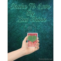 Shake To Love by Zaw Shinn