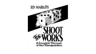 Shoot The Works by Edward Marlo
