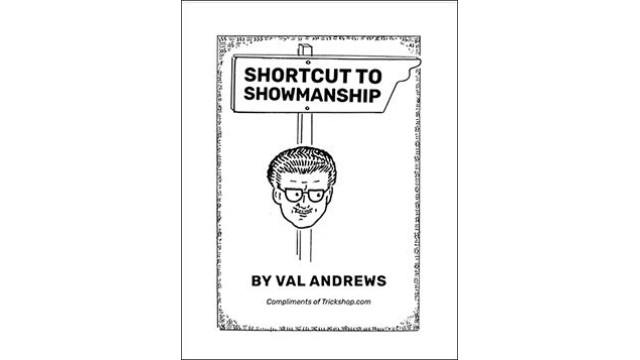 Shortcut To Showmanship by Val Andrews