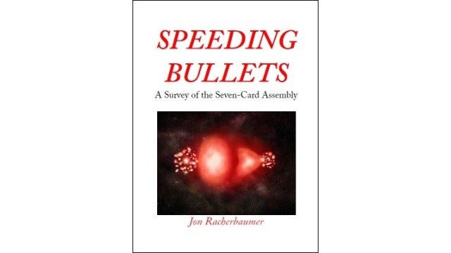 Speeding Bullets by Jon Racherbaumer