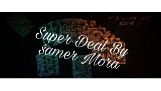 Super Deal by Samer Mora