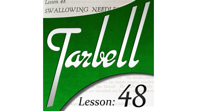 Tarbell 48 Swallowing Needles And Razor Blades by Dan Harlan