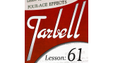 Tarbell Lesson 61 Four Ace Effects by Dan Harlan