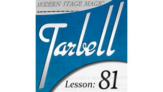 Tarbell Lesson 81 Modern Stage Magic by Dan Harlan