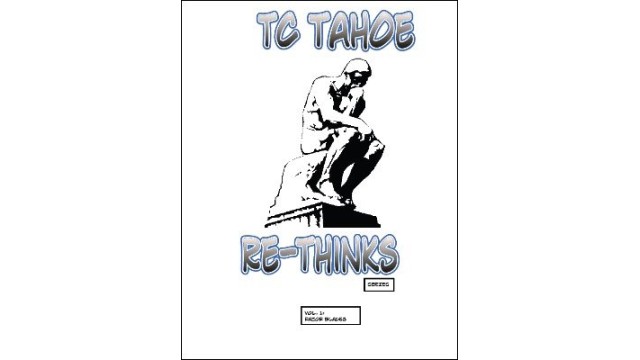 Tc Tahoe Re-Thinks Vol. 1: Razor Blades (Tongue-Tied) by Tc Tahoe