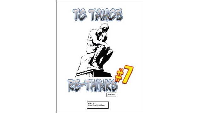 Tc Tahoe Re-Thinks Vol. 7: Seven Keys To Baldpate by Tc Tahoe