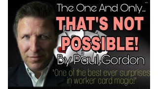 That's Not Possible by Paul Gordon
