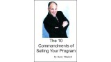 The 10 Commandments Of Selling Your Program by Barry Mitchell