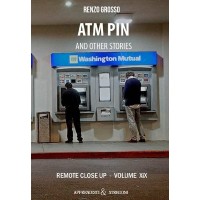 The Atm Pin And Other Stories by Renzo Grosso