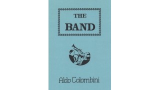The Band by Aldo Colombini