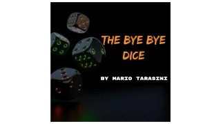 The Bye Bye Dice by Mario Tarasini