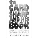 The Cardsharp And His Book by Chris Wasshuber