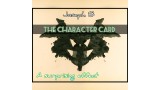 The Character Card by Joseph B