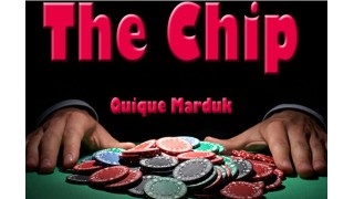 The Chip by Quique Marduk