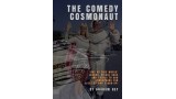The Comedy Cosmonaut by Graham Hey