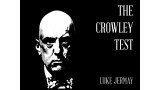 The Crowley Test by Luke Jermay