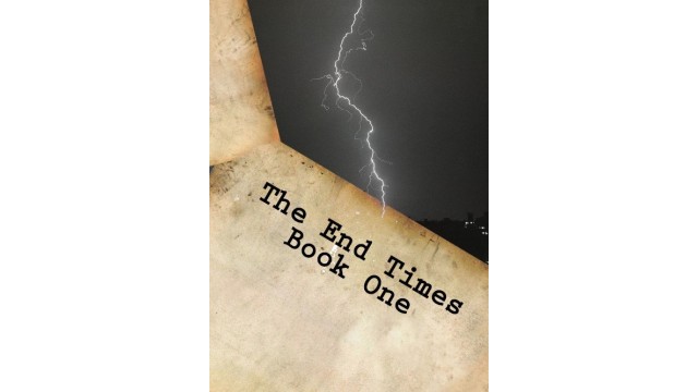The End Times Book One by Ryan Matney