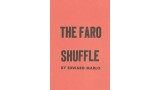 The Faro Shuffle by Edward Marlo