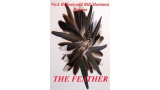 The Feather by Bill Montana & Nick Belleas