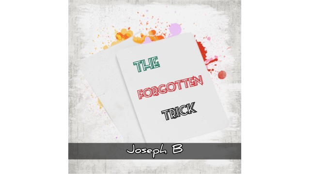 The Forgotten Trick by Joseph B
