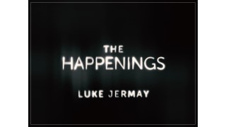 The Happenings - Exclusive Virtual Live Event Series (Sessions 3) by Luke Jermay