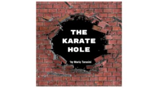 The Karate Hole by Mario Tarasini