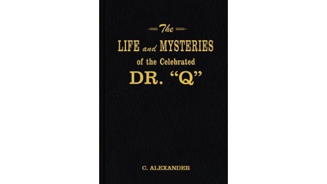 The Life And Mysteries Of The Celebrated D by C. Alexander Conlin