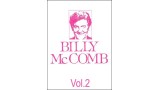 The Magic Of Billy Mccomb Volume 2 by Billy Mccomb