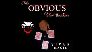 The Obvious Co-Incidence by Viper Magic