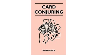 Card Conjuring (1952) by Wilfrid Jonson