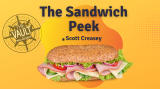 The Sandwich Peek by Scott Creasey