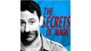 The Secrets Of Magic by Rick Lax