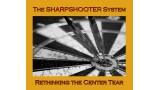 The Sharpshooter System by David Thiel & Sheree Zielkesheree