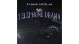 The Telephone Drama (Annemann Presented) by Richard Osterlind