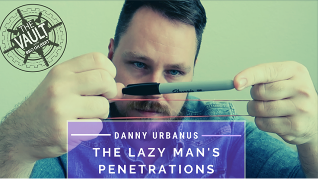 The Vault - Lazy Mans Penetrations by Danny Urbanus