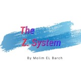The Z. System (Video+Pic) by Molim El Barch