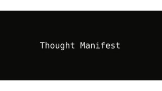 Thought Manifest by Andrew Frost
