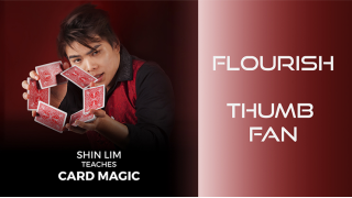 Thumb Fan Flourish by Shin Lim