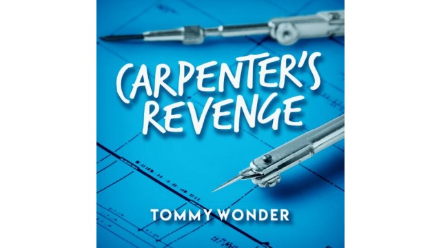 Tommy Wonder - Carpenters Revenge (Presented By Dan Harlan)