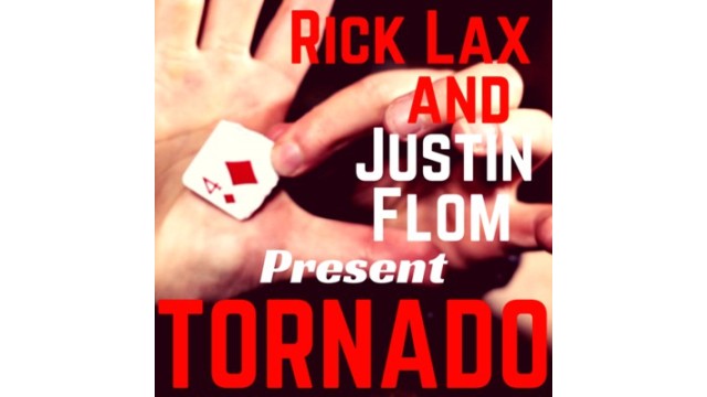 Tornado by Justin Flom & Rick Lax