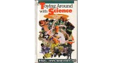 Toying Around With Science by Bob Friedhoffer