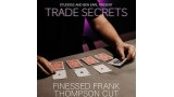 Trade Secrets #3 - Finessed Frank Thompson Cut by Benjamin Earl And Studio 52