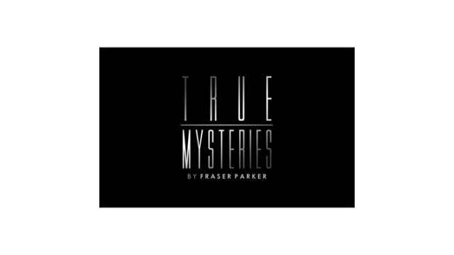 True Mysteries (Ebook) by Fraser Parker