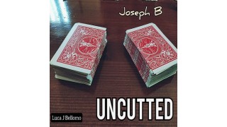 Uncutted by Joseph B.