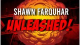Unleashed by Shawn Farquhar